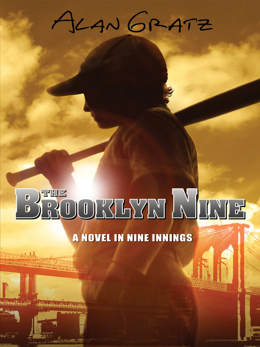 Title details for The Brooklyn Nine by Alan M. Gratz - Wait list